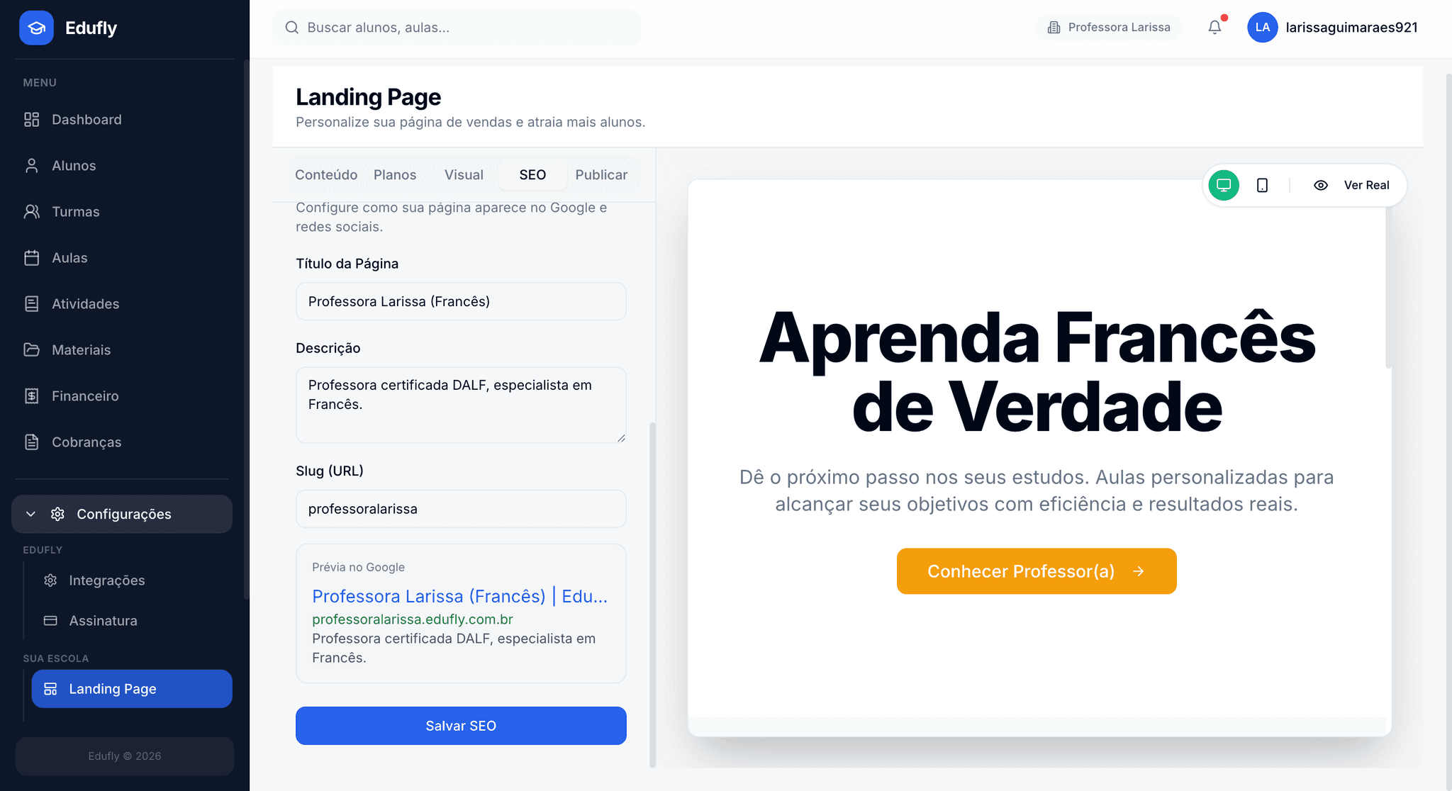 Dashboard do Edufly com landing e operação da escola